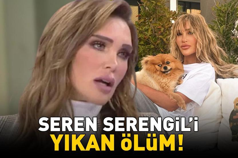 Seren Serengili yıkan ölüm ‘Allaha yanınıza gelebilmek için dua edeceğim