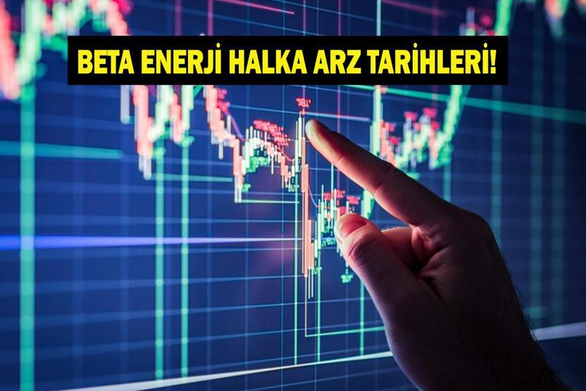 BETA ENERJİ HALKA ARZ NE ZAMAN Beta Enerji Halka Arz Kaç Lot Verecek, Katılım Endeksine Uygun Mu Hisse Fiyatı Ne Kadar Hangi Bankalarda Var SPK Onayı Çıktı