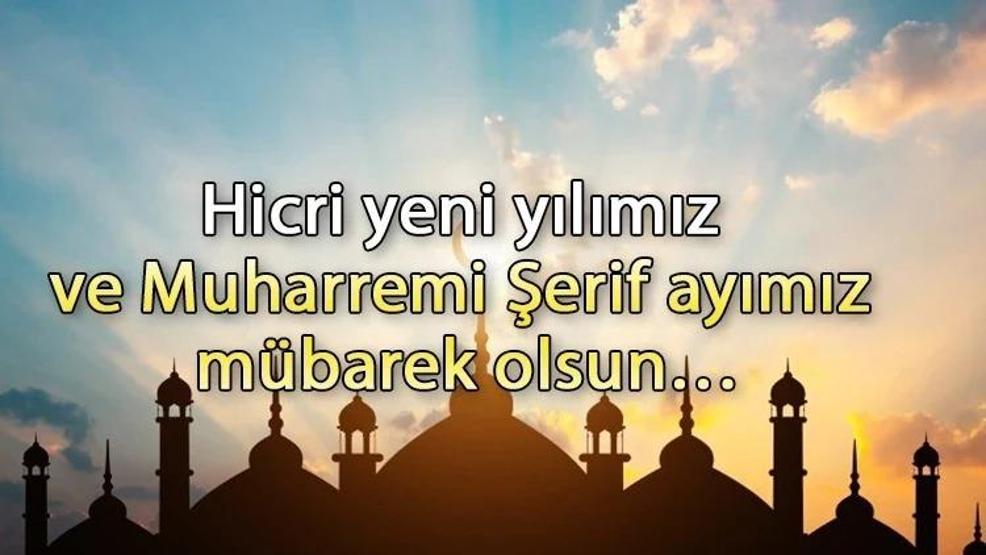 MUHARREM AYI MESAJLARI: En güzel, anlamlı, dualı, resimli Hicri yılbaşı mesajları ve Muharrem ayı mesajları sözleri