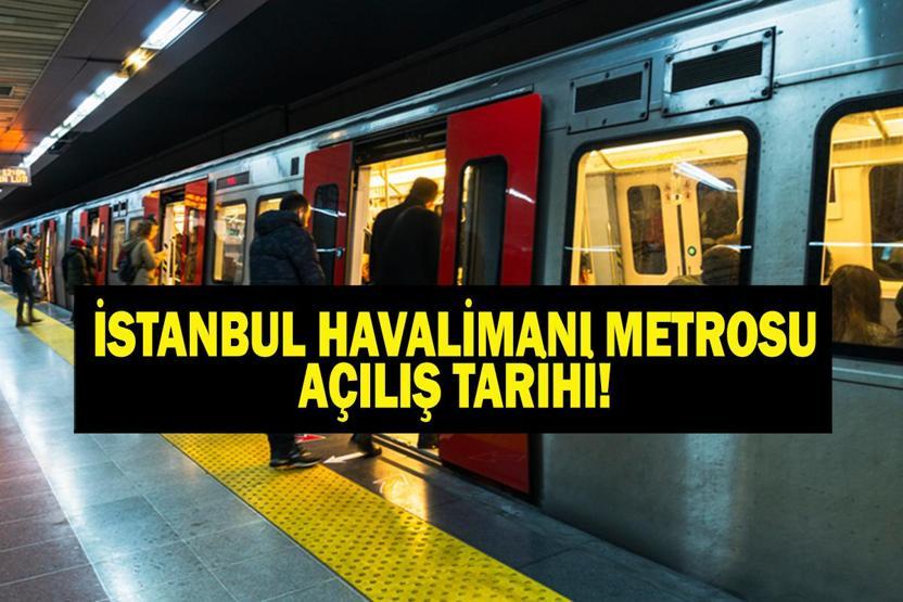 M11 METRO KAPALI MI İstanbul Havalimanı Metrosu Ne Zaman Açılacak Havalimanına Gidecekler Dikkat