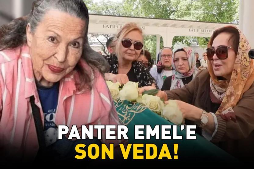 Panter Emel lakaplı Emel Yıldız son yolculuğuna uğurlandı Türkan Şoraydan büyük vefa
