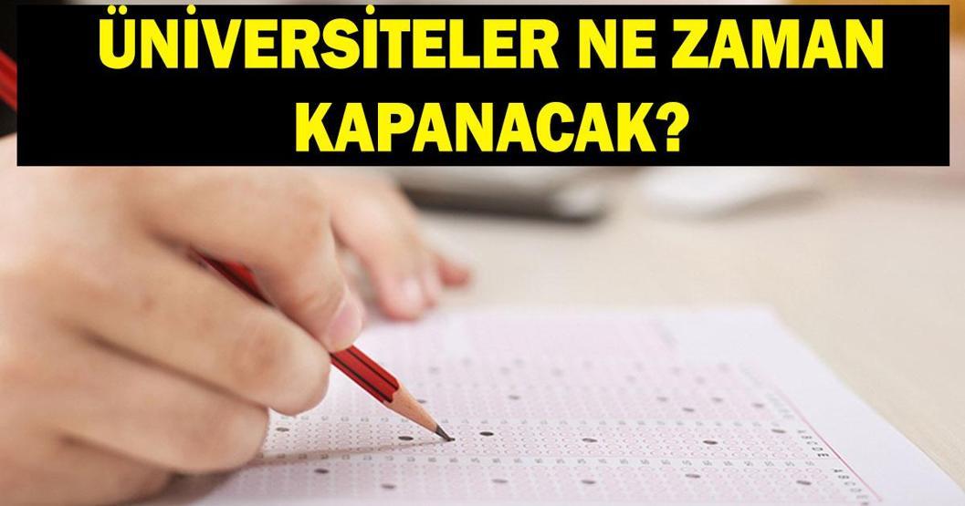 ÜNİVERSİTELER NE ZAMAN KAPANACAK 2026 üniversiteler ve dersler ne zaman bitecek Yaz tatili ne zaman