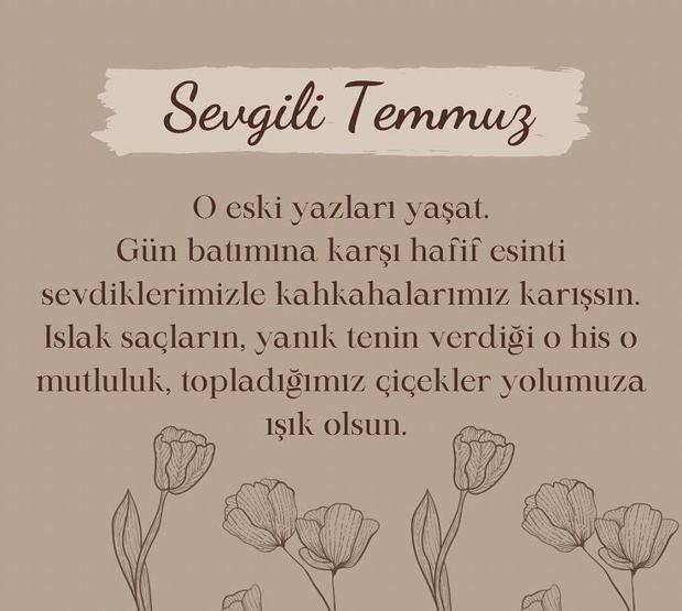 HOŞ GELDİN TEMMUZ MESAJLARI 2026 | Resimli, Anlamlı, Güzel Temmuz Ayı Sözleri ve Mesajları