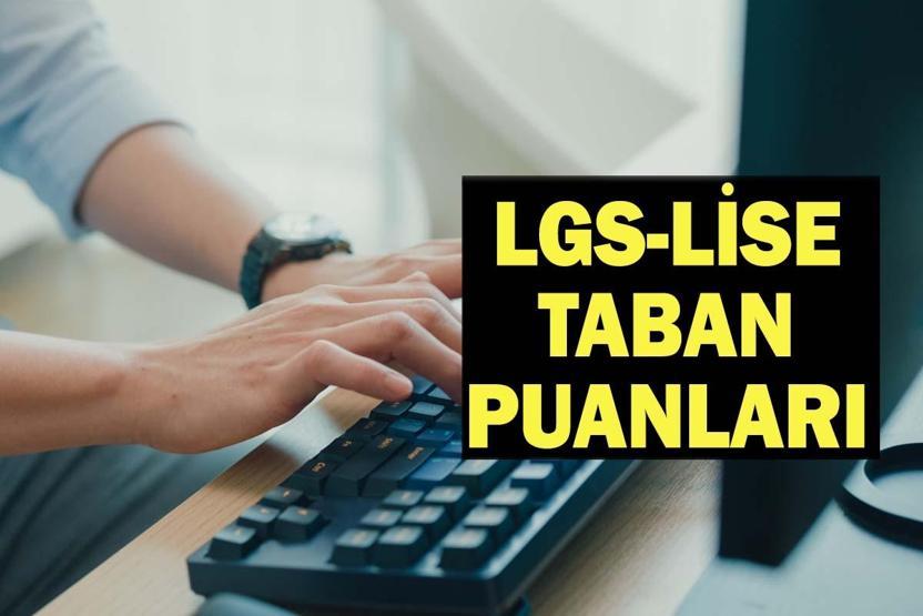 LGS TABAN PUANLARI - KONTENJANLARI 2026 | İstanbul, Ankara, İzmir lise taban puanları ve yüzdelik dilimleri