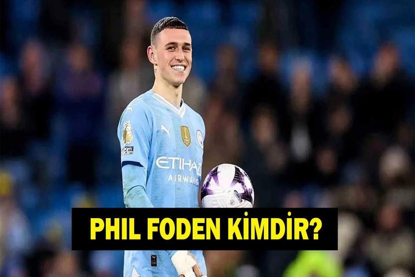 PHIL FODEN KİMDİR Phil Foden Galatasaraya Mı Geliyor Kaç Yaşında, Hangi Takımda, Hangi Mevkide Oynuyor İşte Phil Foden Transfermarkt Verileri