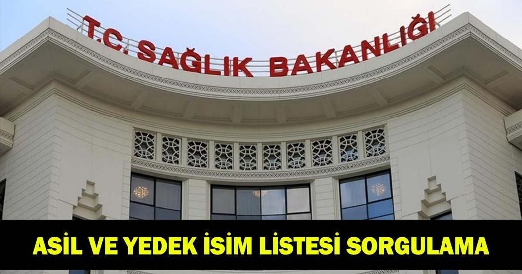 SAĞLIK BAKANLIĞI İLLER ARASI TAYİN SONUÇLARI | 2026 Haziran iller arası kura sonuçları asil ve yedek isim listesi sorgulama