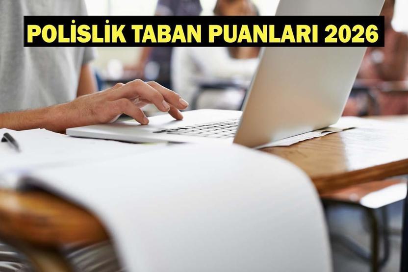 POLİSLİK TABAN PUANLARI 2026: Polislik Başvuruları Başladı mı PMYO Taban Puanı Kaç Olacak Polislik İçin TYT’de Kaç Net Gerekir