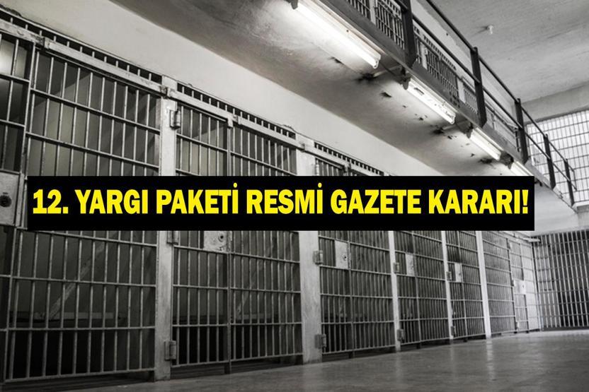 IBAN MAĞDURLARI SON DAKİKA RESMİ GAZETE: 12. Yeni Yargı Paketi Yürürlüğe Girdi Mi Resmi Gazetede Yayımlandı Mı 12. Yargı Paketi Çıktı Mı, Neleri Kapsıyor Iban Mağdurlarına Müjde