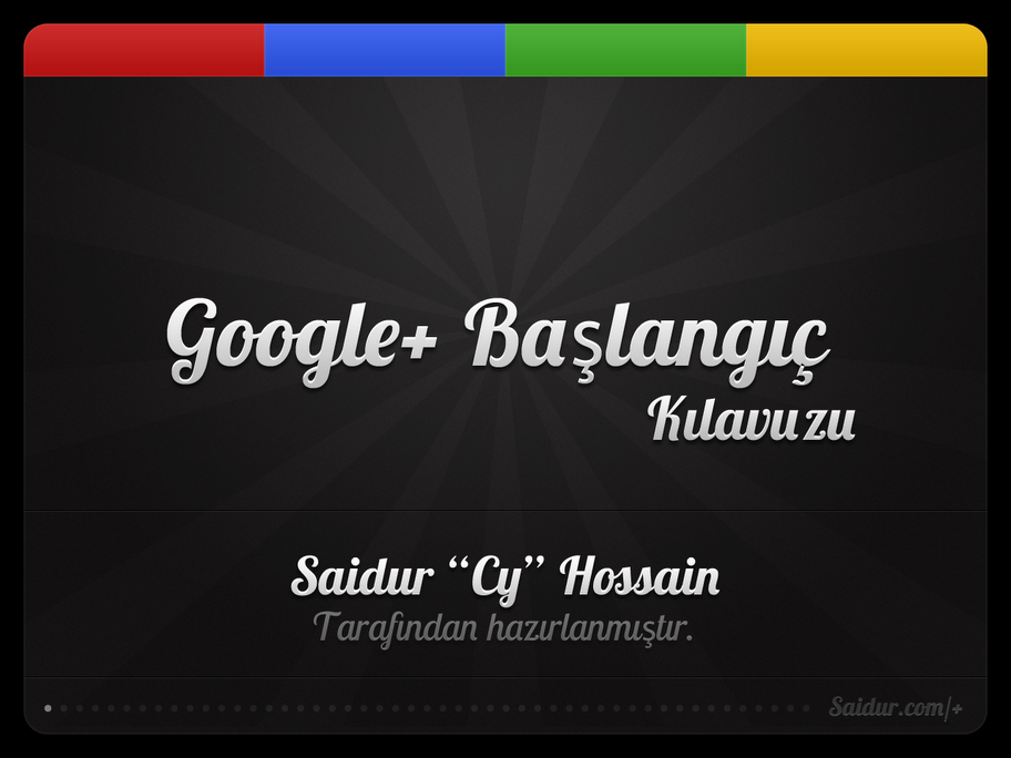 Google Plus Türkçe Kullanım Rehberi - Bilim Teknoloji Haberleri