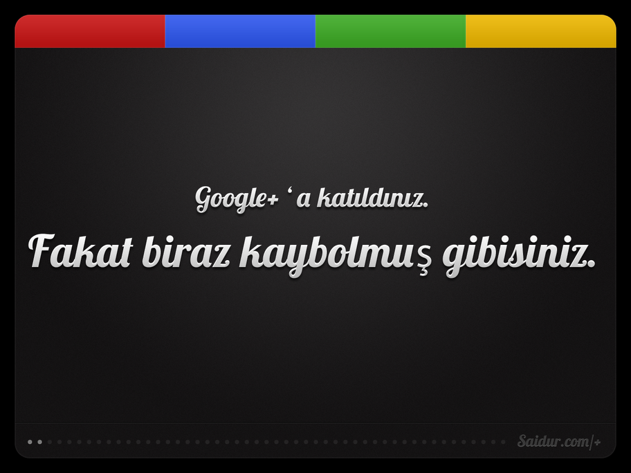 Google Plus Türkçe Kullanım Rehberi - Bilim Teknoloji Haberleri