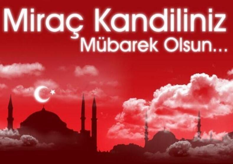 Resimli Miraç Kandili mesajları 2023... Yazılı, anlamlı, kurumsal, ayetli, kısa ve uzun Miraç Kandili mesajları