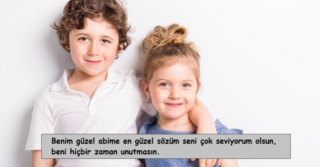 Kardeş Sözleri - Kardeşlik ile İlgili En Duygusal ve En Anlamlı Sözler - Kardeşe Duygulandıran Mesajlar…