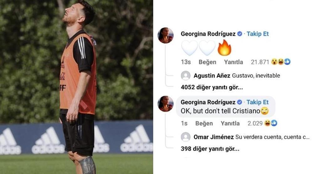 Georgina Rodriguezden Messiye yorum: Ronaldoya söylemeyin