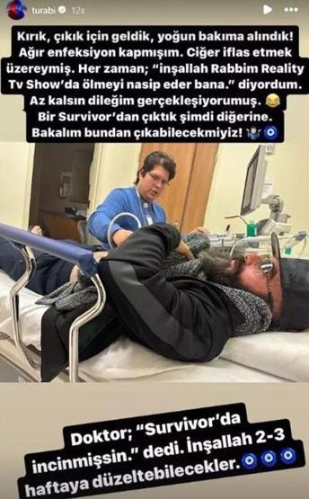 Yoğun bakıma kaldırılan Turabinin son sağlık durumu