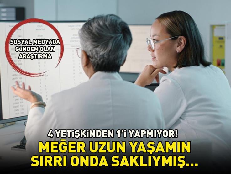 Bilim insanlarından gündem olan araştırma 4 yetişkinden 1i yapmıyor, meğer uzun yaşamın sırrı oymuş