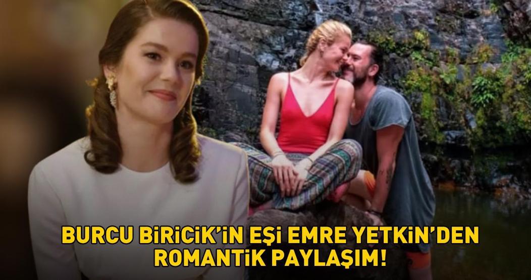 Camdaki Kızın Nalanı Burcu Biricikin eşinden romantik paylaşım Gören bir daha baktı