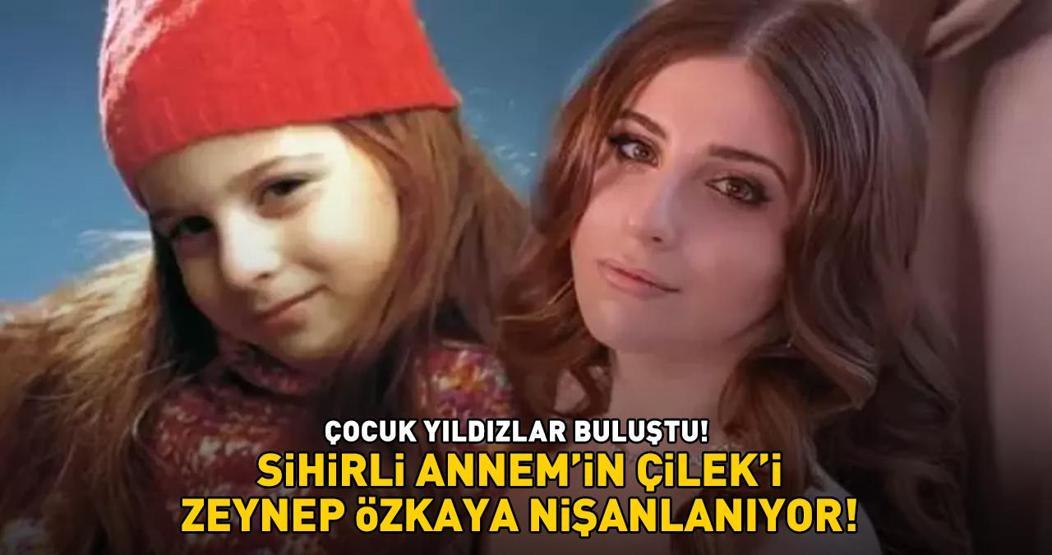 SİHİRLİ ANNEMİN ÇİLEKİ ZEYNEP ÖZKAYA NİŞANLANIYOR Çocuk yıldızlar buluştu