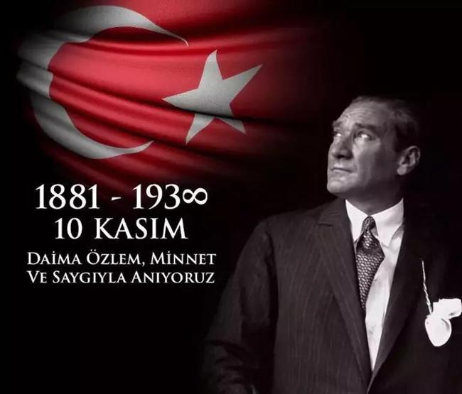 �nl� isimler 10 Kas�m'da Mustafa Kemal Atat�rk'� sayg� ve �zlemle and�: "Sonsuza kadar ya�ayacaks�n"