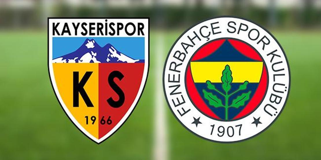 Kayserispor Fenerbahçe maçı ne zaman, saat kaçta Süper Lig Kayseri FB maçı hangi gün