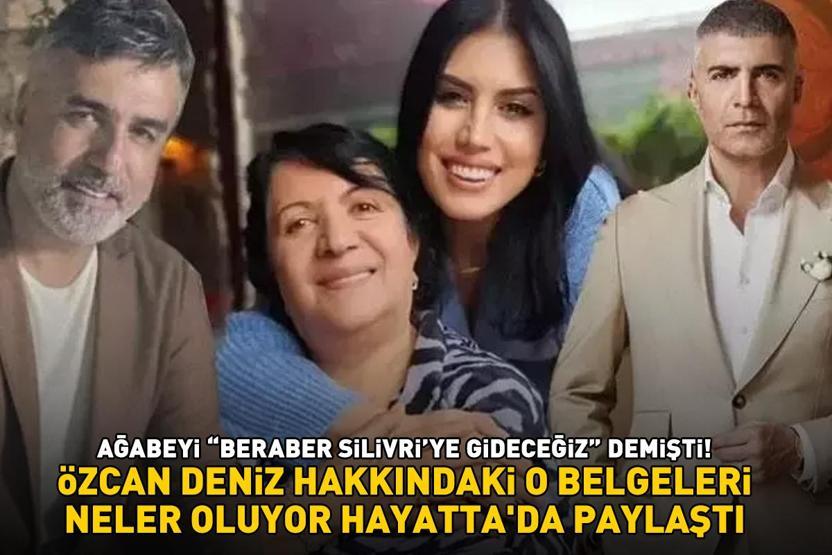 Beraber Silivriye gideceğiz demişti... Ağabeyi Ercan Denizden Özcan Denize büyük şok