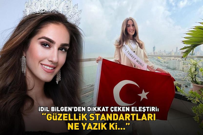 İdil Bilgen güzellik standartlarını eleştirdi: Genç kadınlar üzerinde ciddi bir baskı oluşturuyor