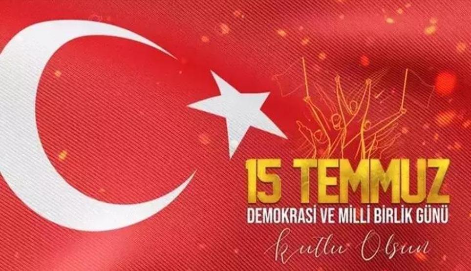 15 TEMMUZ MESAJLARI: Yazılı, Dualı, Anlamlı, Resimli 15 Temmuz Mesajları Demokrasi ve Milli Birlik Günü