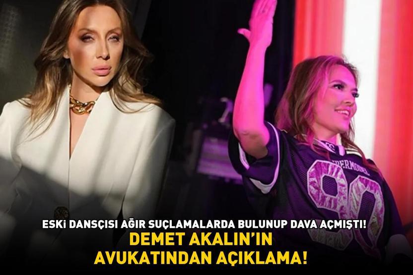 Eski dansçısının maaş ve sigorta iddiası çok konuşulmuştu Demet Akalının avukatından açıklama: ‘KESİN BİR HÜKÜM BULUNMAMAKTA’