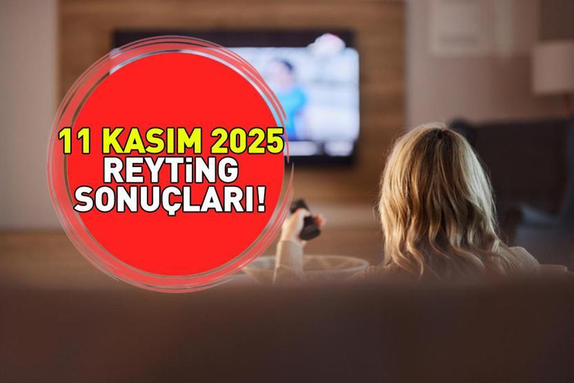 11 KASIM 2025 REYTİNG SONUÇLARI AÇIKLANDI Reyting sonuçlarında kim birinci oldu Güller ve Günahlar, Kral Kaybederse...