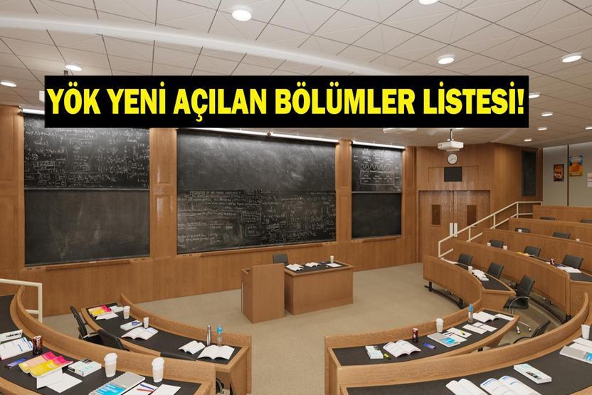 YÖK YENİ BÖLÜMLER LİSTESİ: Üniversitelerde Hangi Programlar Açılacak Açılacak Yeni Lisans ve Ön Lisans Bölümleri Neler 16 Yeni Bölüm Geliyor