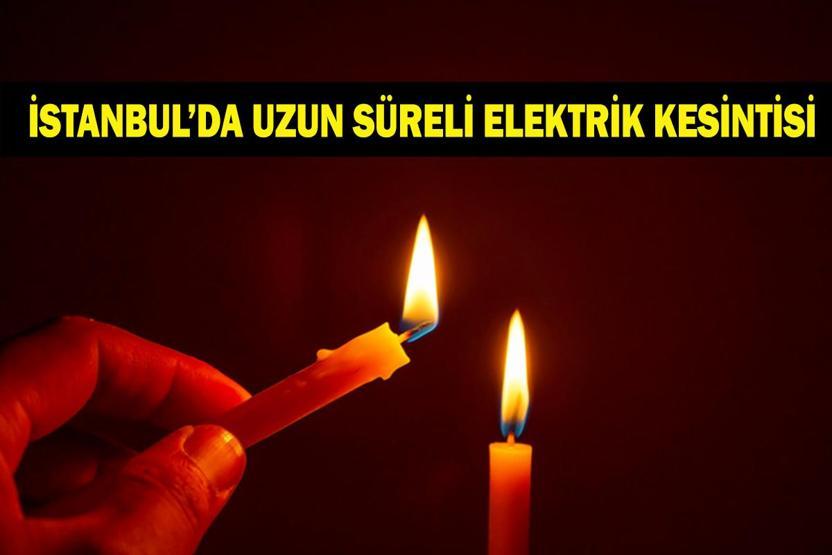 İSTANBUL ELEKTRİK KESİNTİSİ 6 TEMMUZ: İstanbul Elektrik Kesintisi Kaç Saat Sürecek 19 İlçede Uzun Süren Kesinti Yaşanacak