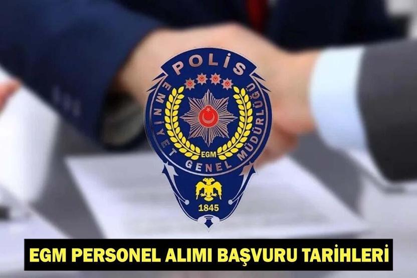 EGM PERSONEL ALIMI BAŞVURU TARİHLERİ 2026 | EGM Sözleşmeli Personel Alımı Ne Zaman, Hangi Tarihte