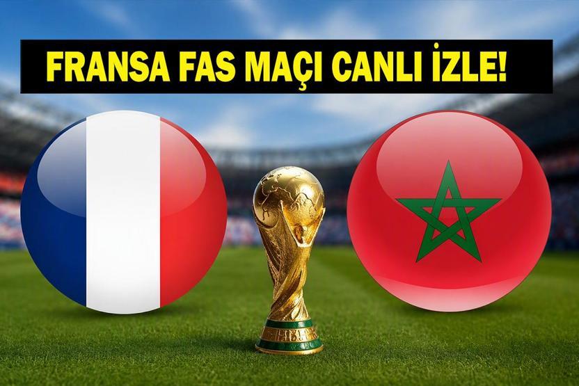 FAS FRANSA MAÇI CANLI İZLE: Dünya Kupası Çeyrek Finali Fransa Fas Maçı TRT 1 Şifresiz İşte Maç Kadrosu ve Yayın Bilgileri...