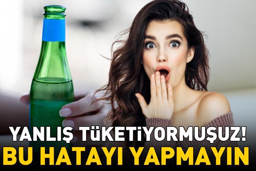 Maden suyu içen herkes bu hataya düşüyor Meğer yanlış yapıyormuşuz