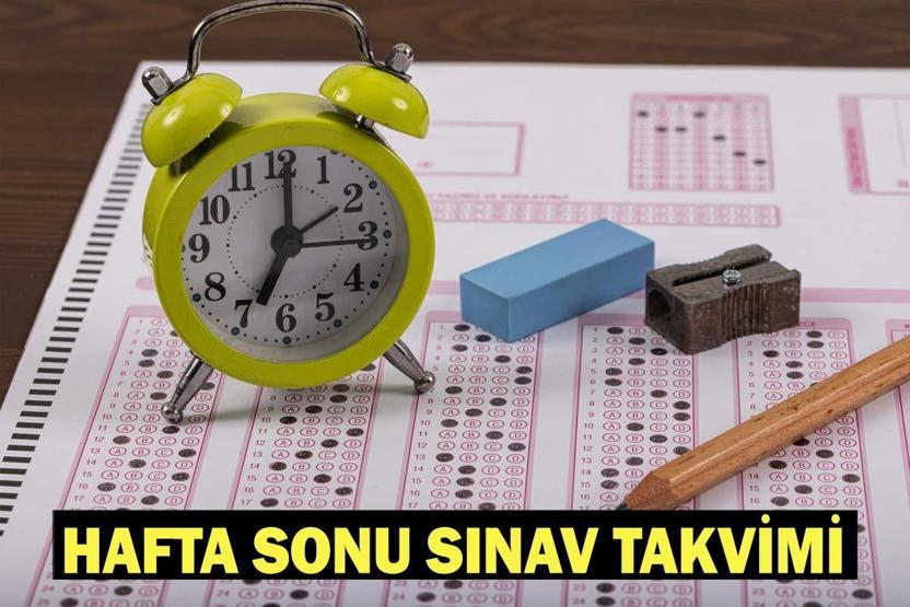 BUGÜN SINAV VAR MI, NE SINAVI VAR Hafta sonu (18-19 Temmuz) sınav takvimi MEB, ÖSYM