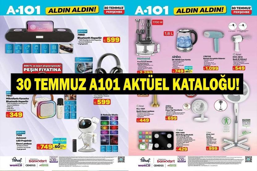 30 Temmuz A101 Aktüel Ürünler Listesi: A101 Aldın Aldın Kataloğu Yayınlandı mı Bu Hafta A101 Fırsat Ürünleri Neler İşte 30 Temmuz A101 Aktüel Kataloğu