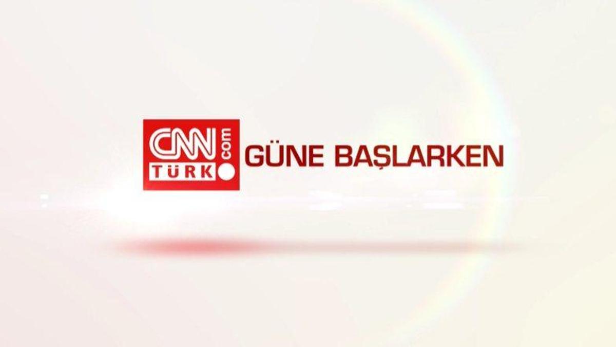 Gündem özeti Cnnturk.com Sabah Haberleri
