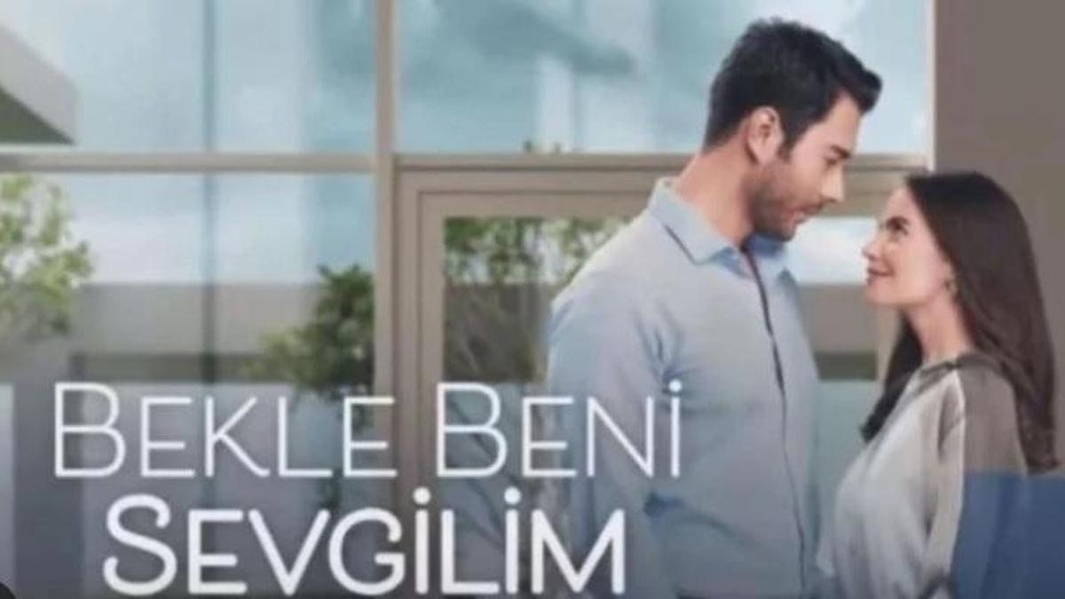 Son Dakika Bekle Beni Sevgilim Oyuncular Bekle Beni Sevgilim Konusu Ve Ekim Yeri Bekle Beni