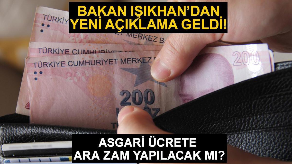 Asgari ücrete ara zam var mı, yok mu? Temmuz ayında asgari ücrete zam olacak mı?