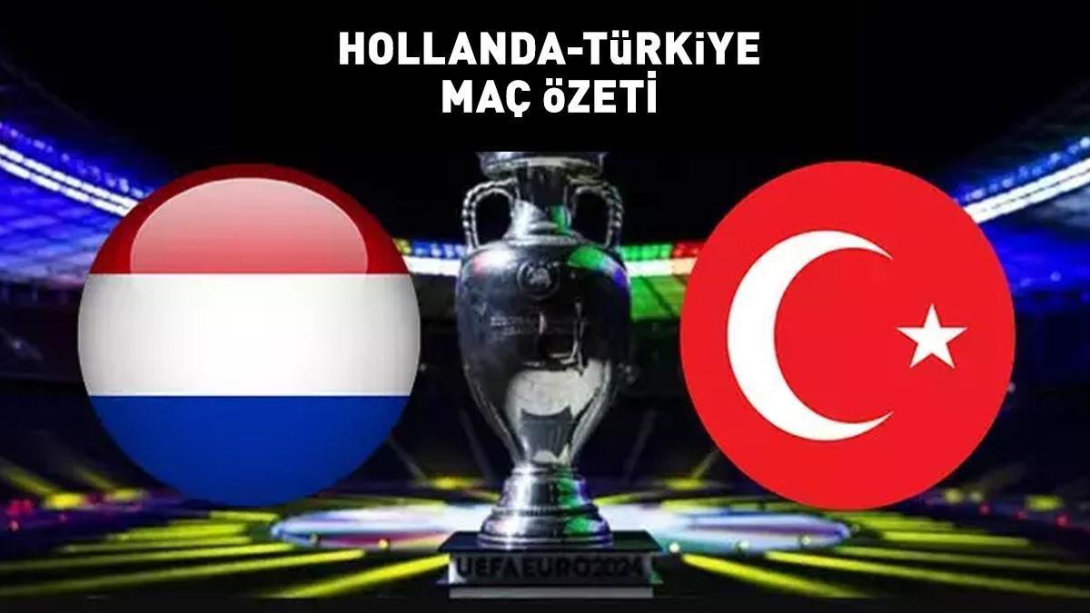 HOLLANDA TÜRKİYE MAÇ SONUCU 21 Türkiye EURO 2024