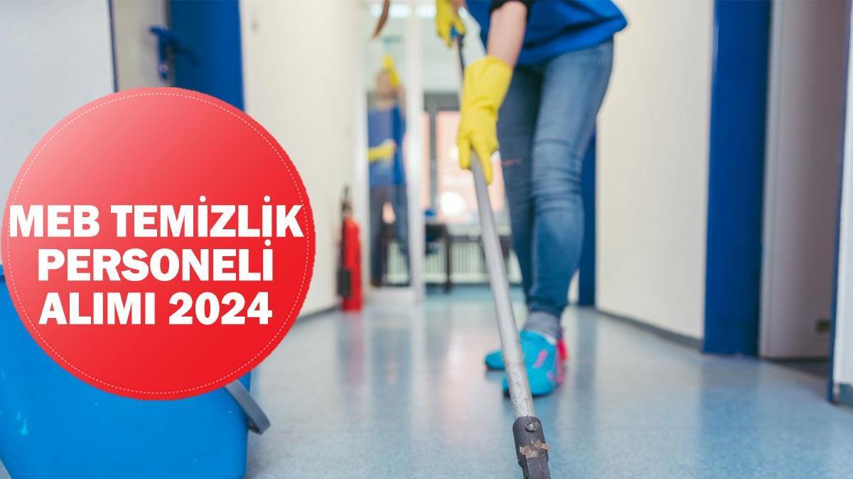 30 Bin Temizlik Personeli Alımı 2024 Ne Zaman, Başvurular Nereden ...