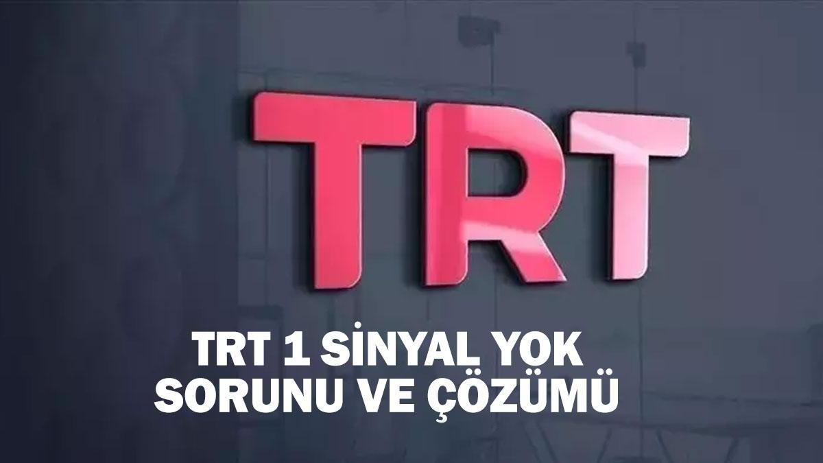 TRT 1 sinyal yok sorunu ve çözümü: TRT 1 sinyal yok hatası nasıl çözülür? TRT 1 Frekans ayarlama adımları