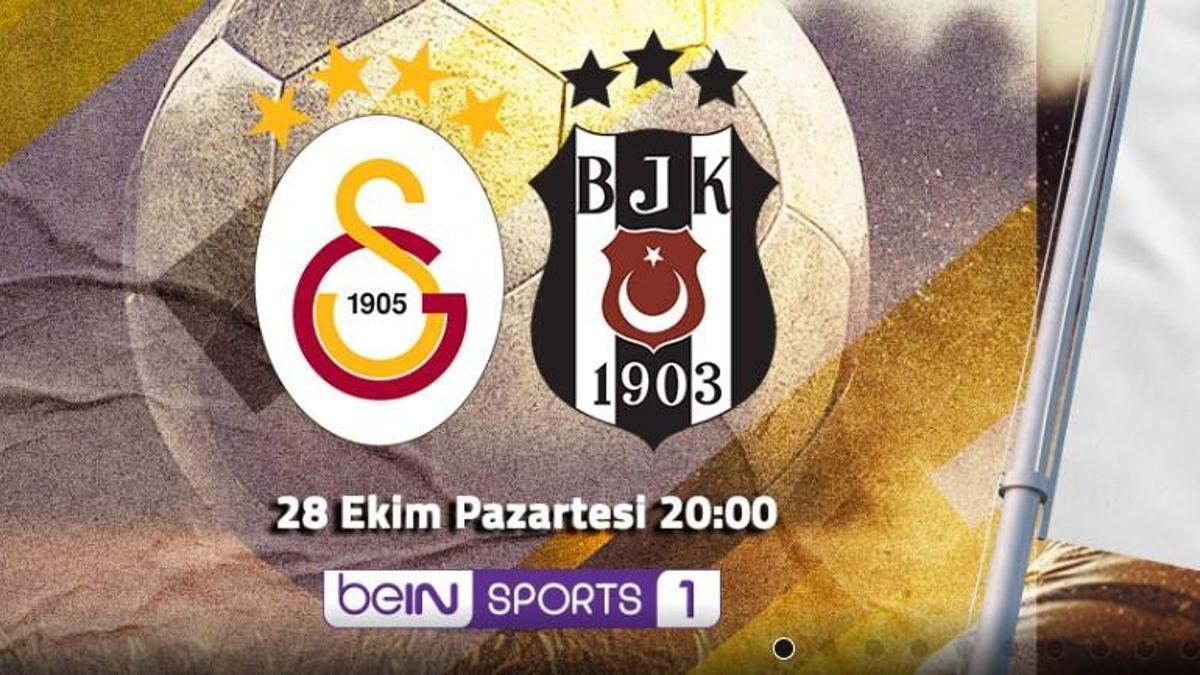 GALATASARAY BEŞİKTAŞ CANLI İZLE! Bein Sports 1 derbi canlı yayın izleme linki