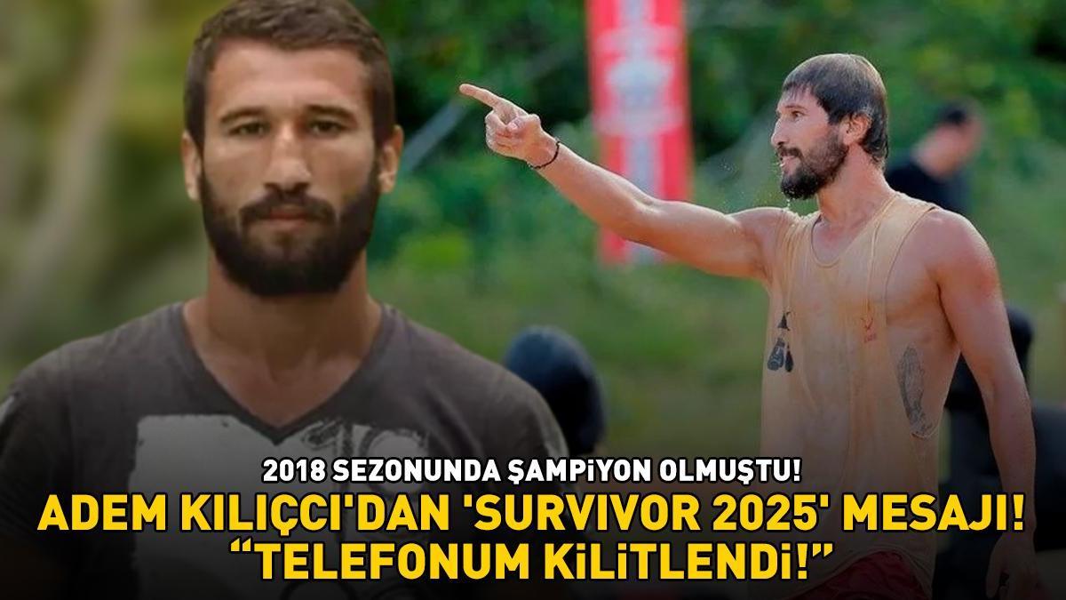 Survivor 2025 kadrosunda yer alan Adem Kılıçcı sevenlerine teşekkür etti: 'TELEFONUM KİLİTLENDİ!'