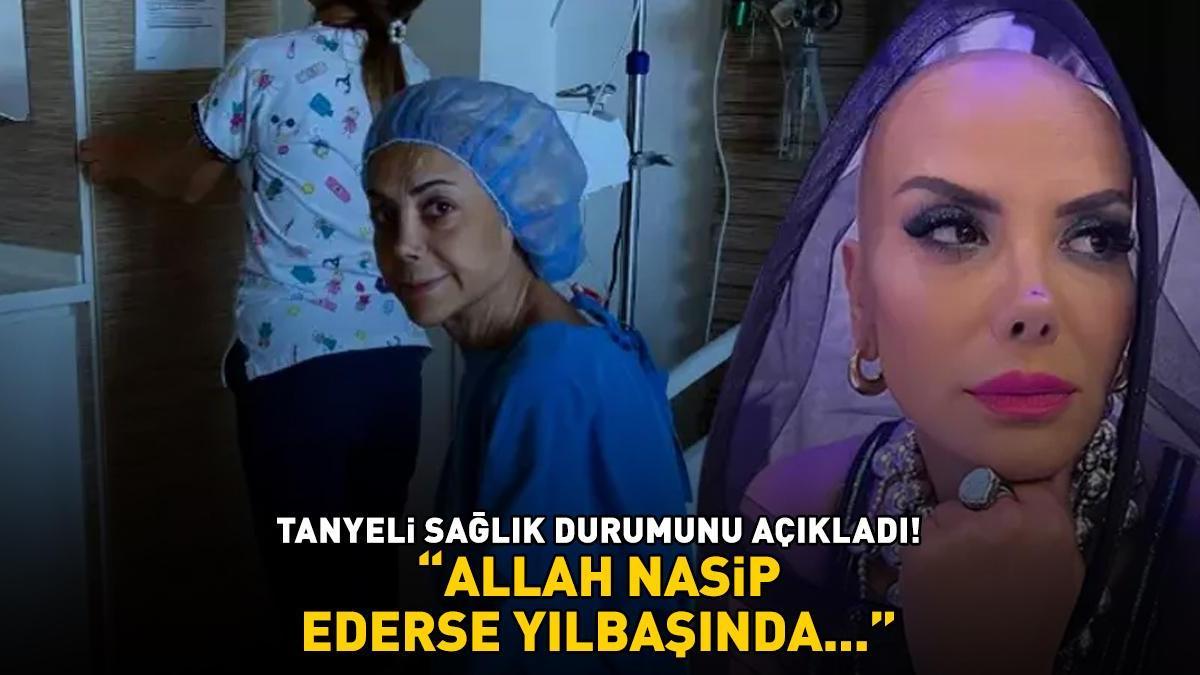 Pankreas kanseriyle mücadele eden Tanyeli sağlık durumunu açıkladı: 'ALLAH NASİP EDERSE YILBAŞINDA...'