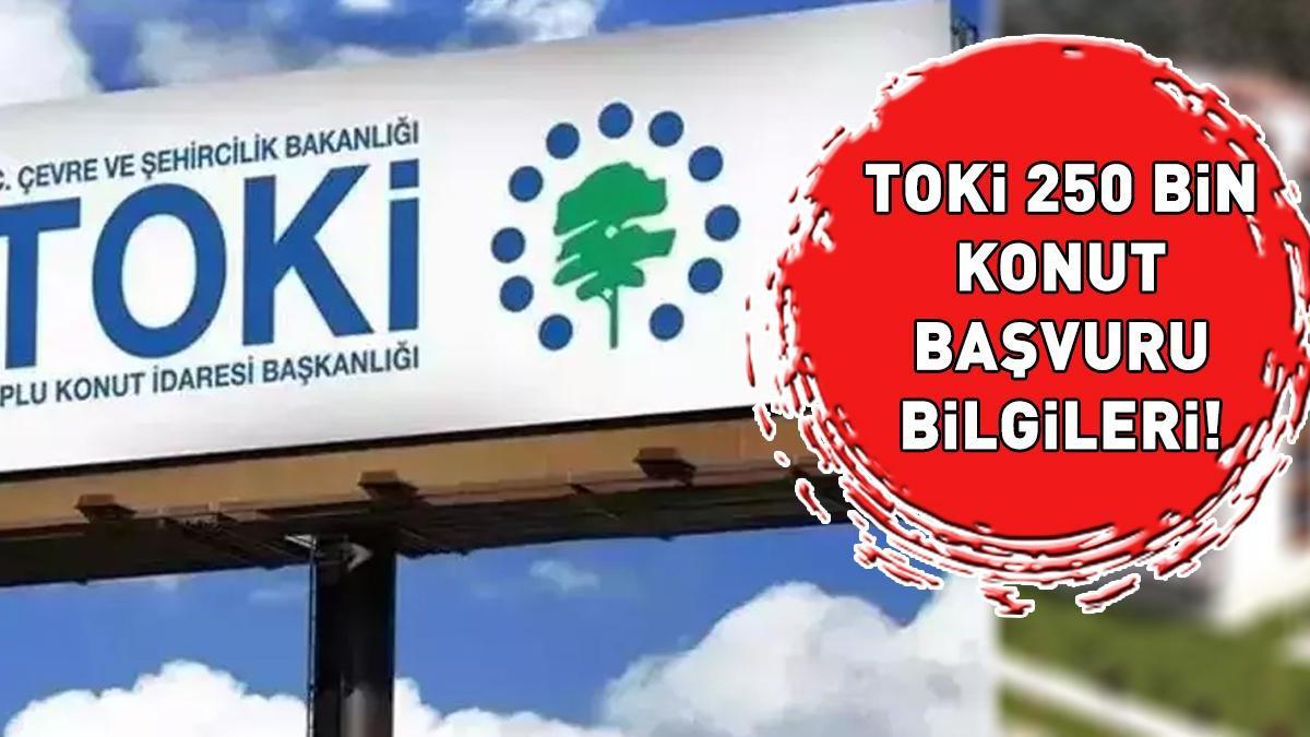 SOSYAL KONUT PROJESİ 2025 BAŞVURU TARİHLERİ! TOKİ 250 bin sosyal konut projesi başvuruları ne zaman?