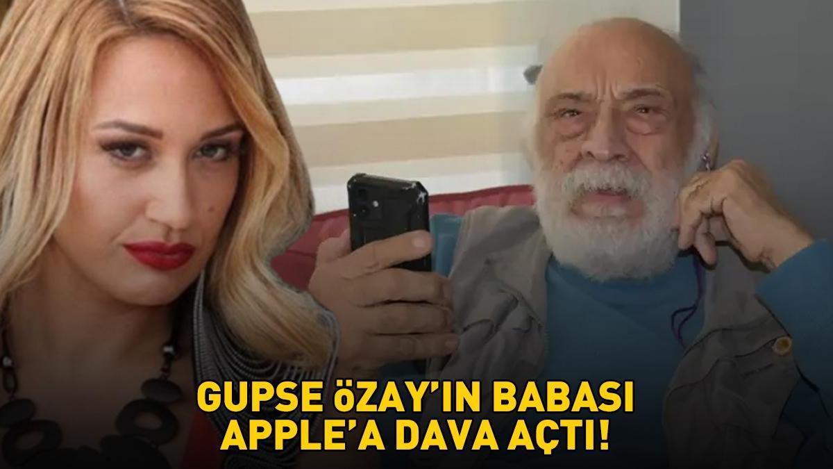 Türkiye'de bir ilk! Gupse Özay'ın babasından teknoloji devi Apple'a dava