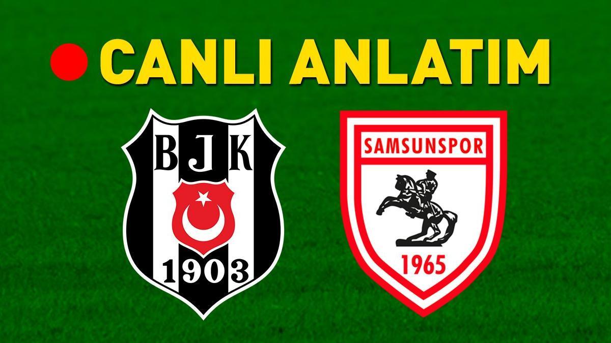 Beşiktaş’ın konuğu Samsunspor – Futbol Haberleri