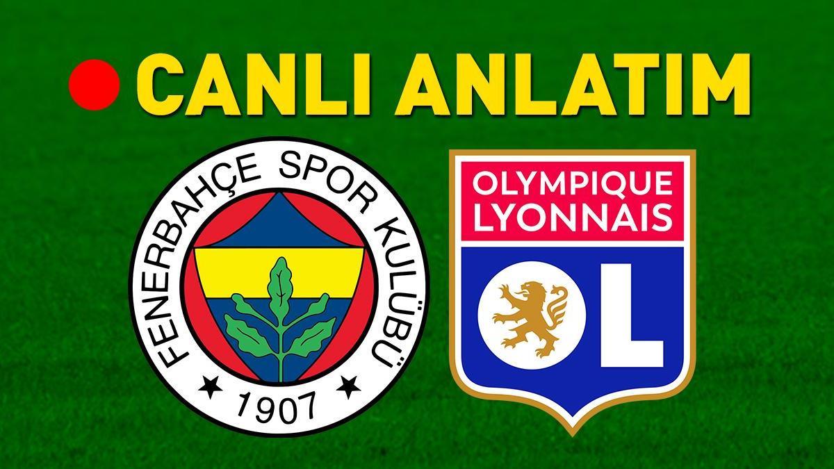 Fenerbahçe – Lyon maçına doğru! Muhtemel 11’ler belli oldu…