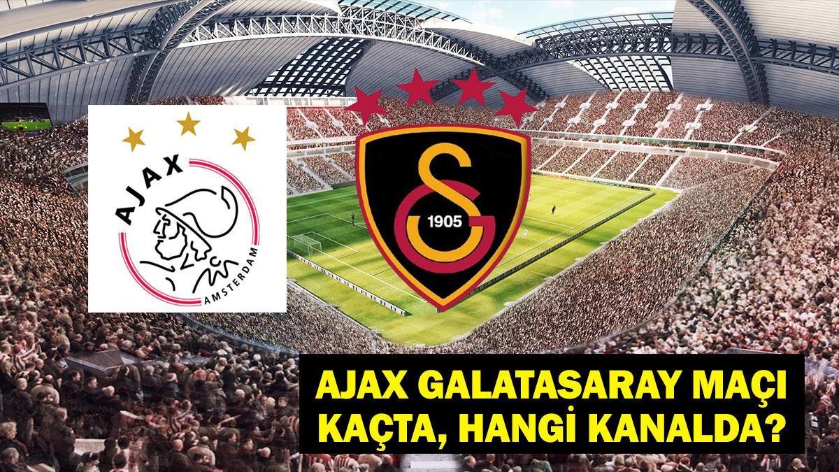 Galatasaray Ajax Maçı Ne Zaman, Hangi Kanalda? Galatasaray Ajax Maçı İlk 11 Belli Oldu Mu? Aslan Puan Avında!