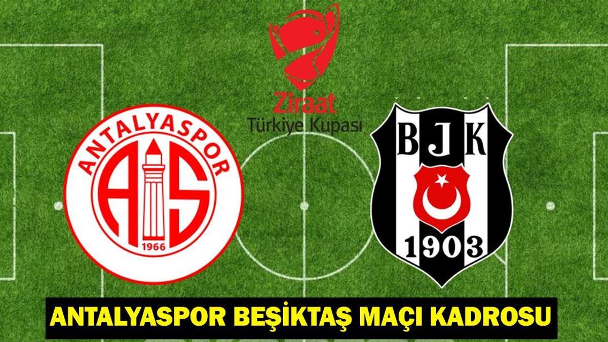 Antalyaspor Beşiktaş maçı saat kaçta, hangi kanalda?